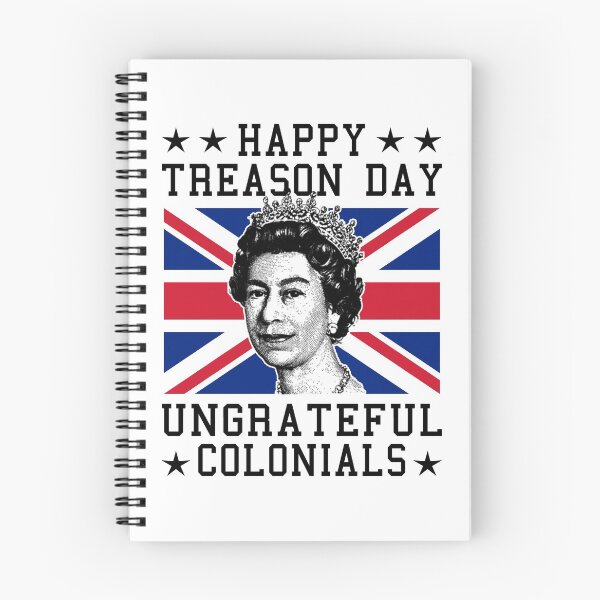 Item preview, Happy Treason Day Ungrateful Colonials designed and sold by T-shirt For You.