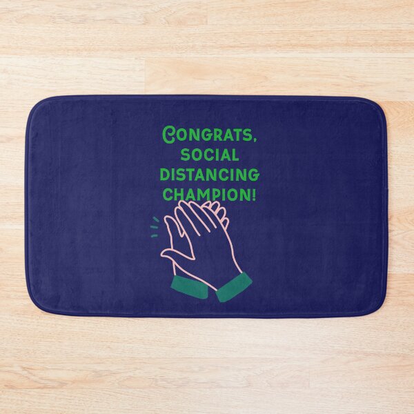 Item preview, Congrats, social distancing champion designed and sold by PaperDreamPod.