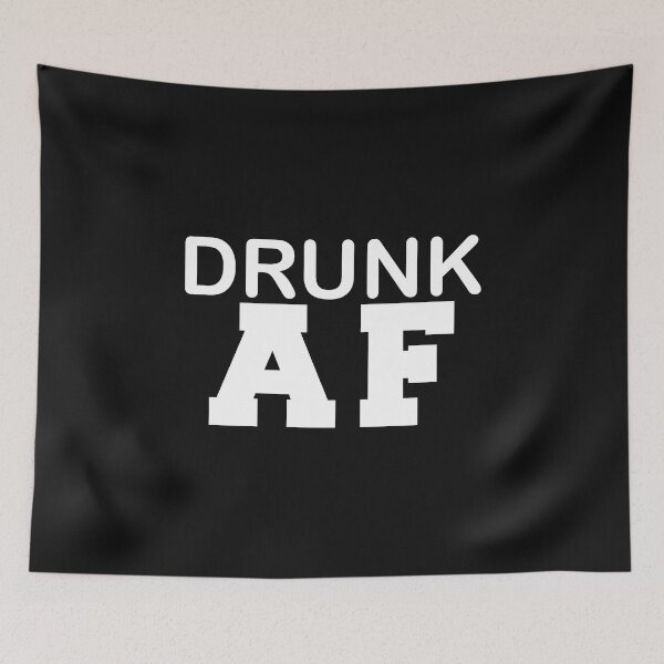 Item preview, Drunk AF Wasted Alcohol Drinking Tipsy Saint Patrick's Day designed and sold by losttribe.