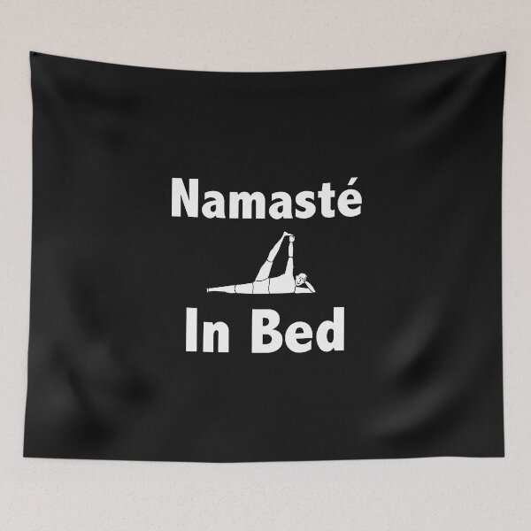 Item preview, Namastay Namaste in Bed Yoga Naps designed and sold by losttribe.