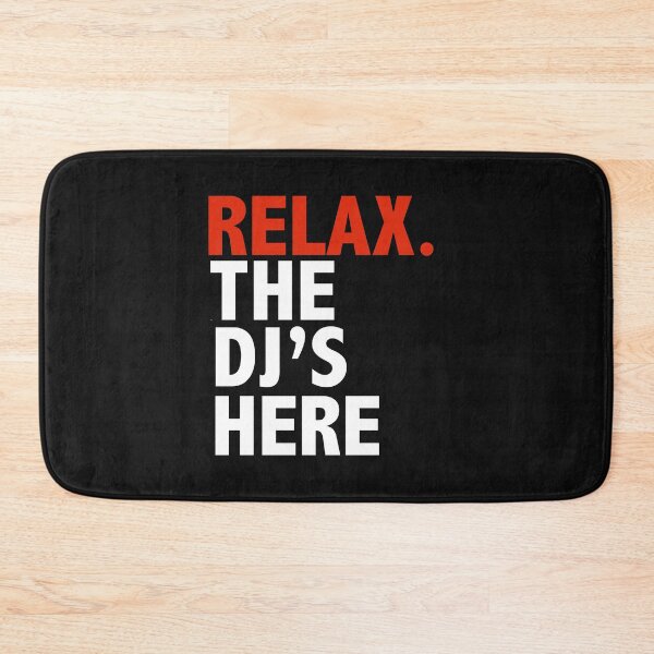 Item preview, Relax the DJ's Here Disc Jockey Turntable Music designed and sold by losttribe.