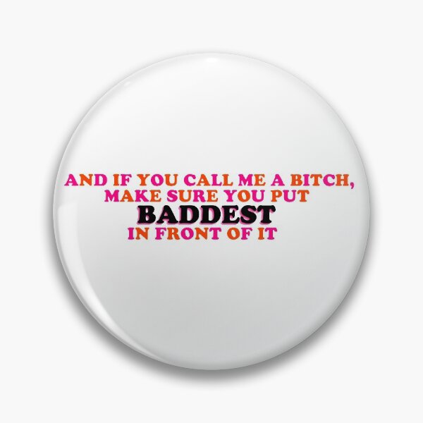 Item preview, and if you call me a b designed and sold by sarestickers.