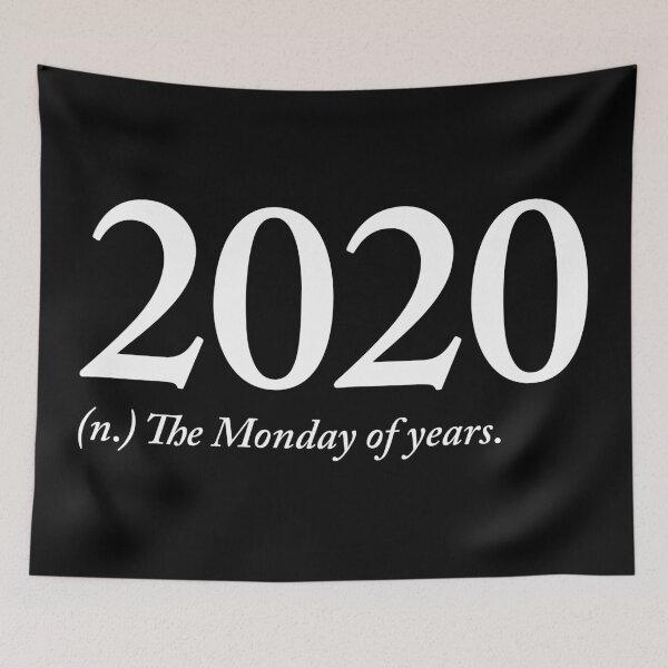 Item preview, Funny 2020 Worst Year Monday Quarantine Quote designed and sold by PugSwagClothing.