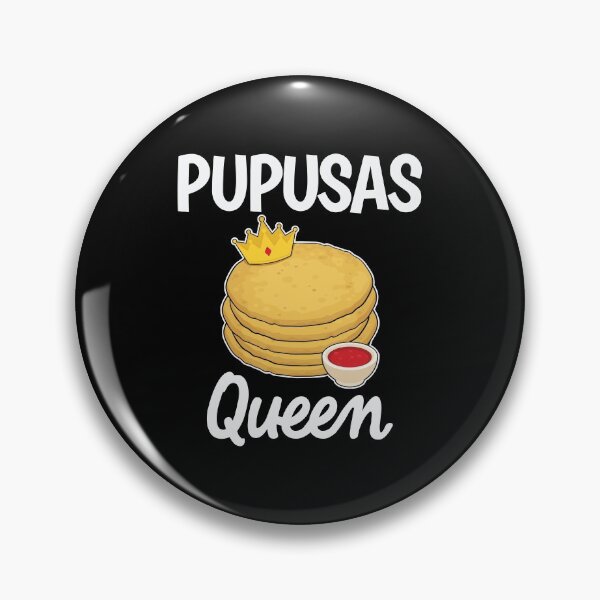 Item preview,  Obtén este diseño de pupusa hoy y muestra tu amor y aprecio por la Reina Pupusas. La divertida cita gastronómica y la ilustración de una pila de pupusas junto con un tazón de salsa hacen que esta pupusa sea el regalo perfecto para cualquier persona que s designed and sold by jakehughes2015.