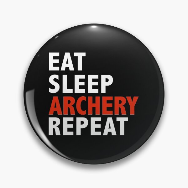 Item preview, Eat Sleep Archery Repeat  Hunting Bow Arrow designed and sold by losttribe.