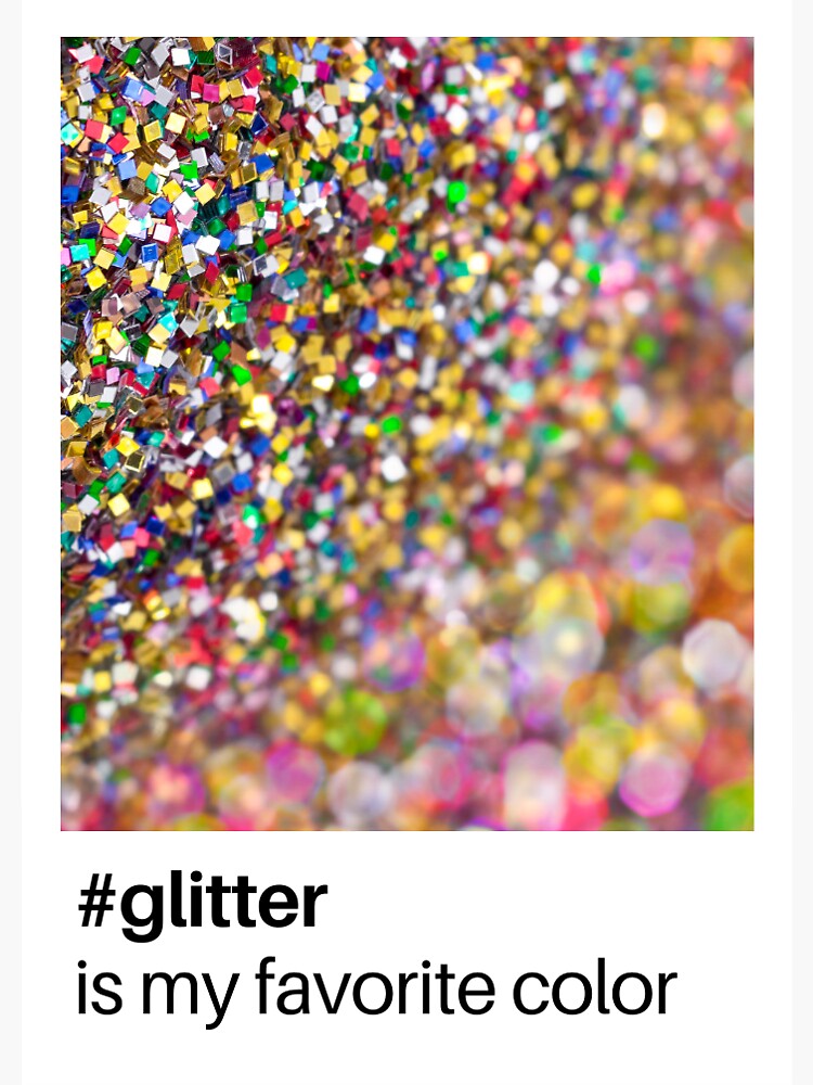 #glitter is my favourite colour by Papagana