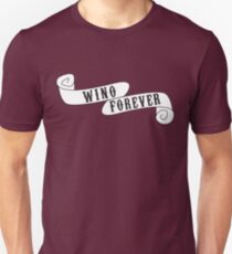 Wino Forever Unisex T-Shirt