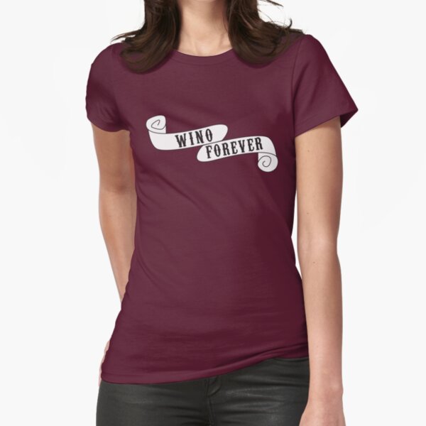 Wino Forever Fitted T-Shirt