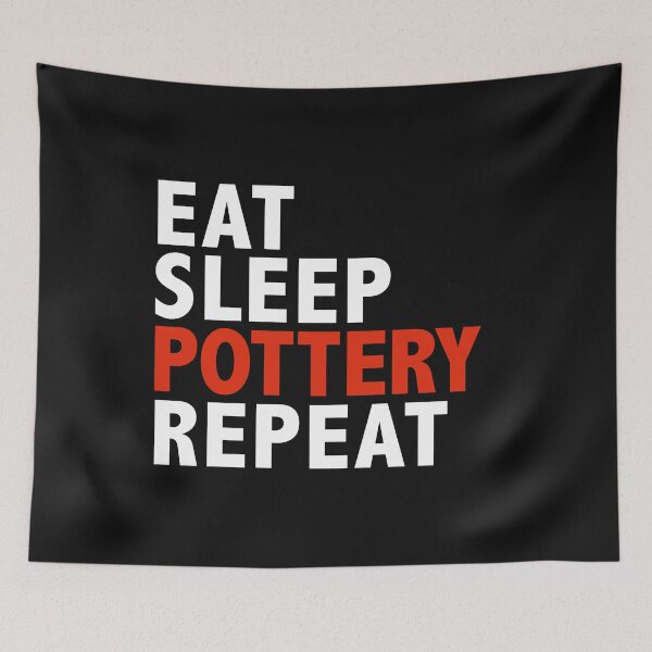 Item preview, Eat Sleep Pottery Repeat Ceramic Maker Gifts designed and sold by losttribe.