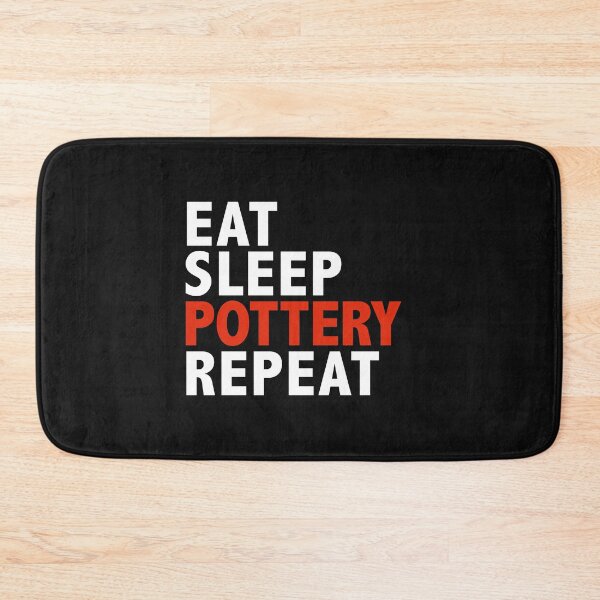 Item preview, Eat Sleep Pottery Repeat Ceramic Maker Gifts designed and sold by losttribe.