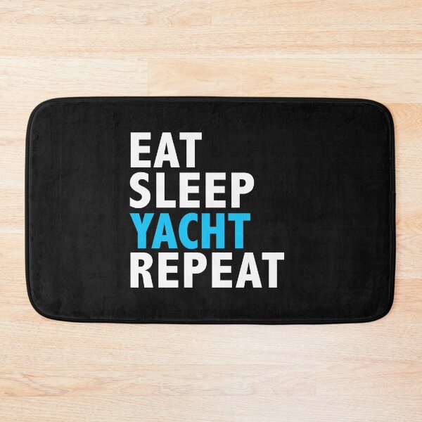 Item preview, Eat Sleep Yacht Repeat Yachting Boating Cruise designed and sold by losttribe.