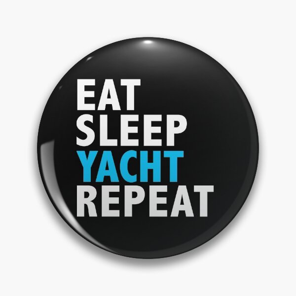 Item preview, Eat Sleep Yacht Repeat Yachting Boating Cruise designed and sold by losttribe.