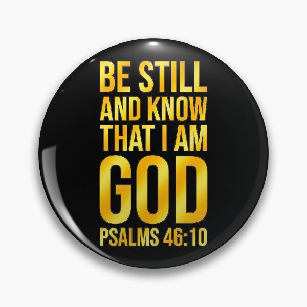 Item preview, Psalm 46:10 | Bible Verse | Christian designed and sold by christiangoods.