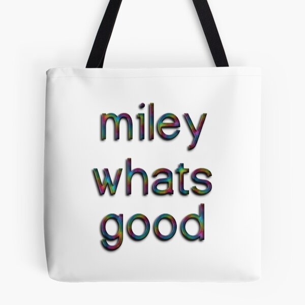 Item preview, MILEY WHATS GOOD designed and sold by Rad Merch.