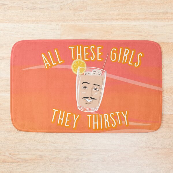 Item preview, They Thirsty! designed and sold by Ambazaar.