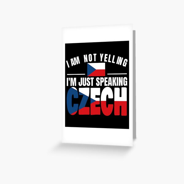 Item preview, I'm Not Yelling I'm Czech Flag T Shirt Merch designed and sold by PRINTS2HOT.