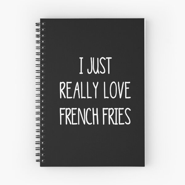 Item preview,  I Just Really Love French Fries  designed and sold by Mr-tach.