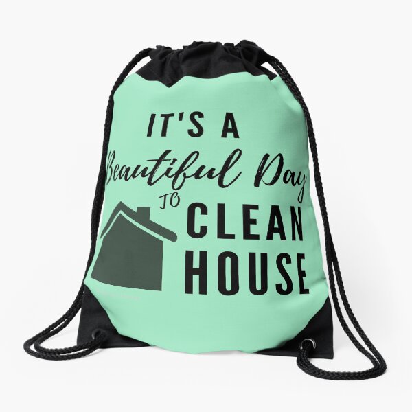 Item preview, It's a Beautiful Day to Clean House designed and sold by SavvyCleaner.