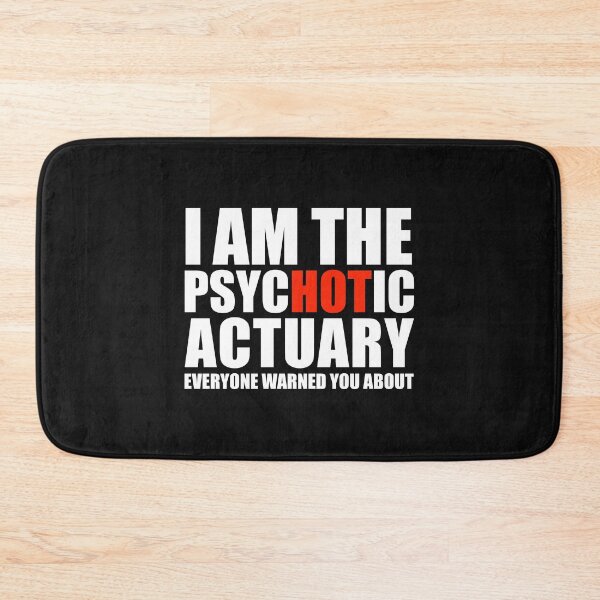 Item preview, Hot Psychotic Actuary You Were Warned About designed and sold by losttribe.