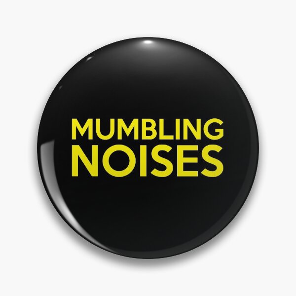 Item preview, Mumbling Noises designed and sold by ShinsenMerch.