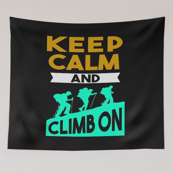 Item preview, Keep Calm and Climb on Mountaineer Mountain designed and sold by losttribe.