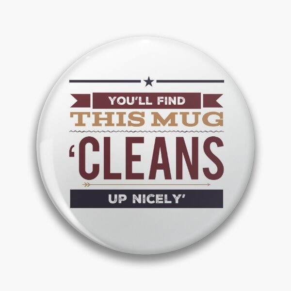 Item preview, You'll Find This Mug 'Cleans Up Nicely' designed and sold by OfferHeat.