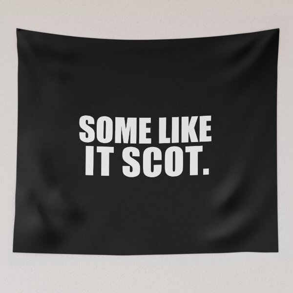 Item preview, Some like it Scot Scottish Pride Heritage Scotland Proud designed and sold by losttribe.