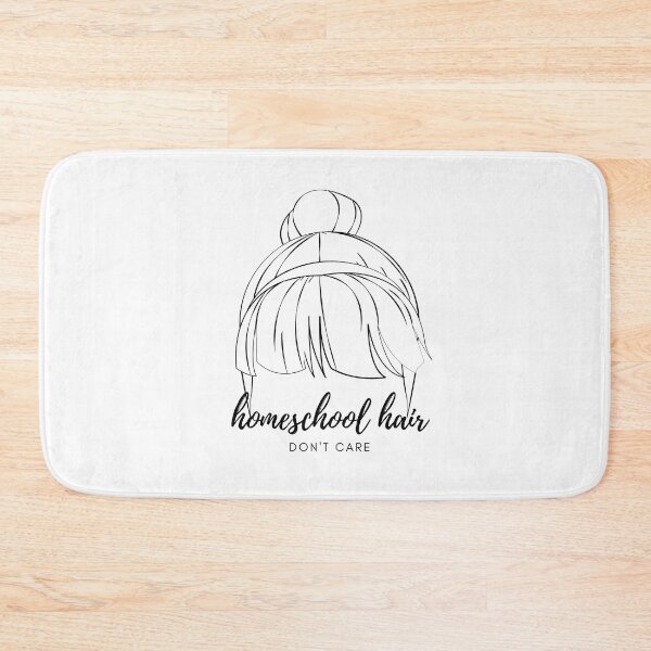 Item preview, Homeschool Hair Don't Care designed and sold by LLBee.