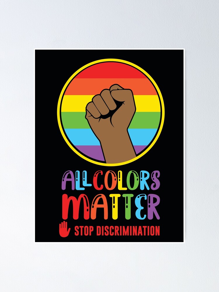 Stop Discrimination Poster For Sale By Hkky888 Redbubble