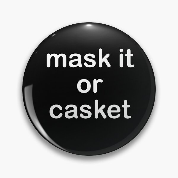 Item preview, Silent protest Series: mask it or casket designed and sold by uniquesparrow.