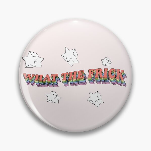 Item preview, What the Frick and Stars designed and sold by JmirameDesigns.