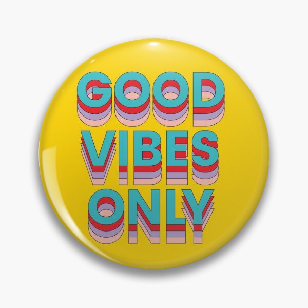 Item preview, Good vibes only designed and sold by Kerry Pritchard.