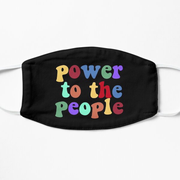 power to the people (rainbow) Flat Mask
