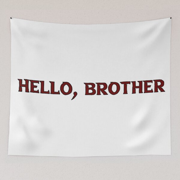 Item preview, Hello Brother designed and sold by Daezha Kirk.