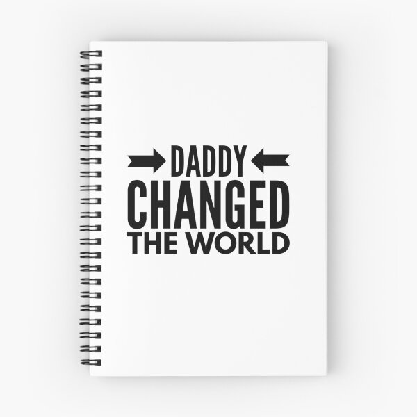 Item preview, My Daddy Changed The World designed and sold by junaid ali.