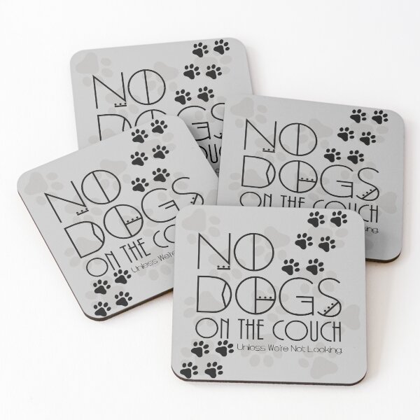 Item preview, "No Dogs on the Couch" Revamped in Grey designed and sold by CanisPicta.