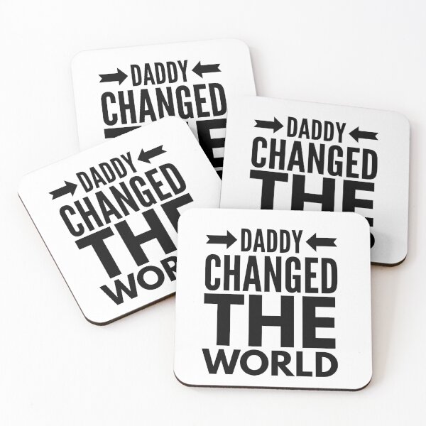 Item preview, My Daddy Changed The World designed and sold by junaid ali.