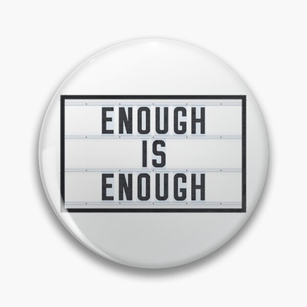 Item preview, ENOUGH is ENOUGH - Lightbox designed and sold by Art-Frankenberg.