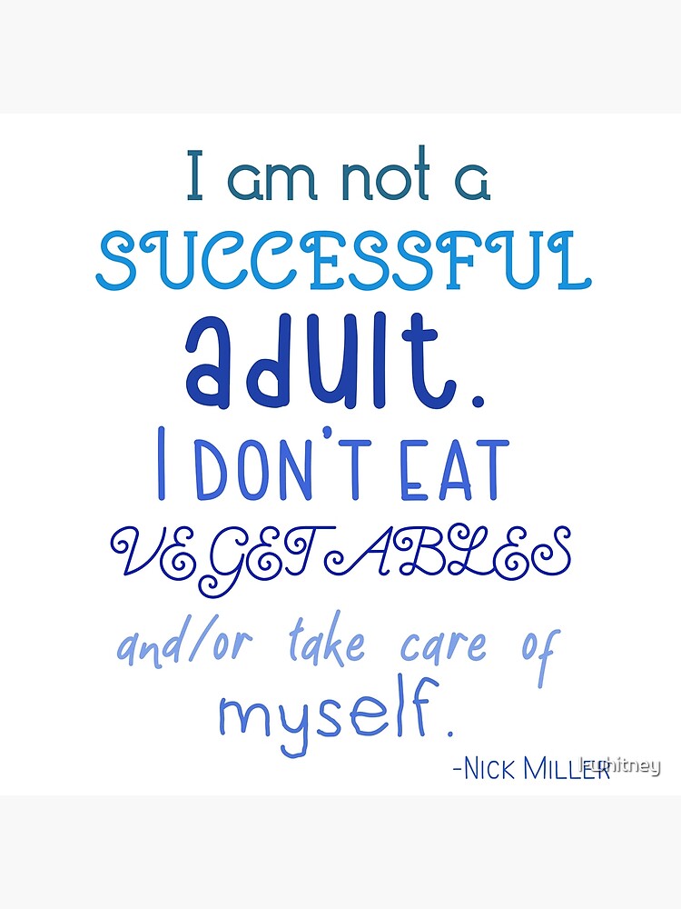 "Nick Miller Quote - Successful Adult" Framed Art Print for Sale by l