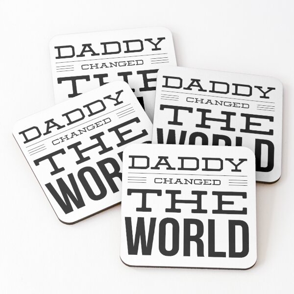 Item preview, My Daddy Changed The World designed and sold by junaid ali.