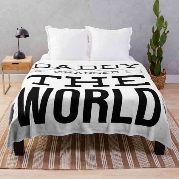 Item preview, My Daddy Changed The World designed and sold by junaid ali.