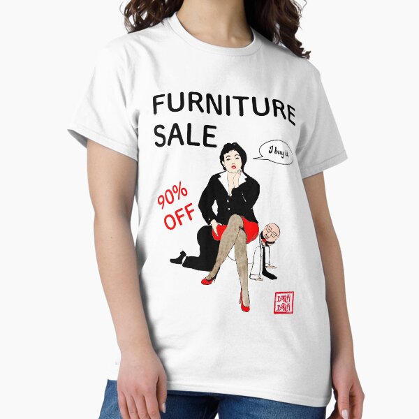 Furniture sale Classic T-Shirt