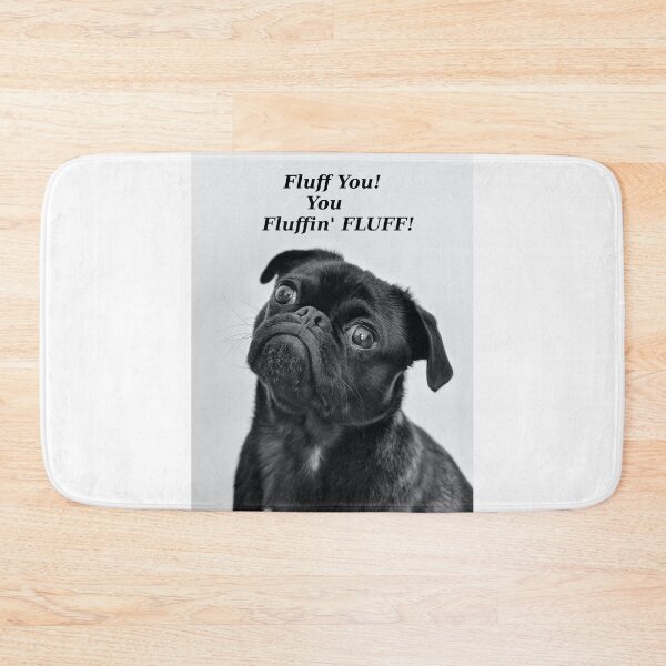 Item preview, Fluff You designed and sold by dadthebubblegut.