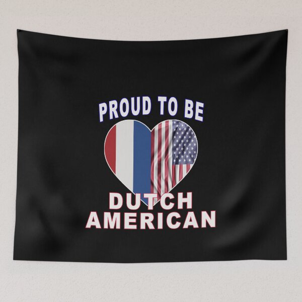 Item preview, Proud To Be Dutch American designed and sold by majeed10.