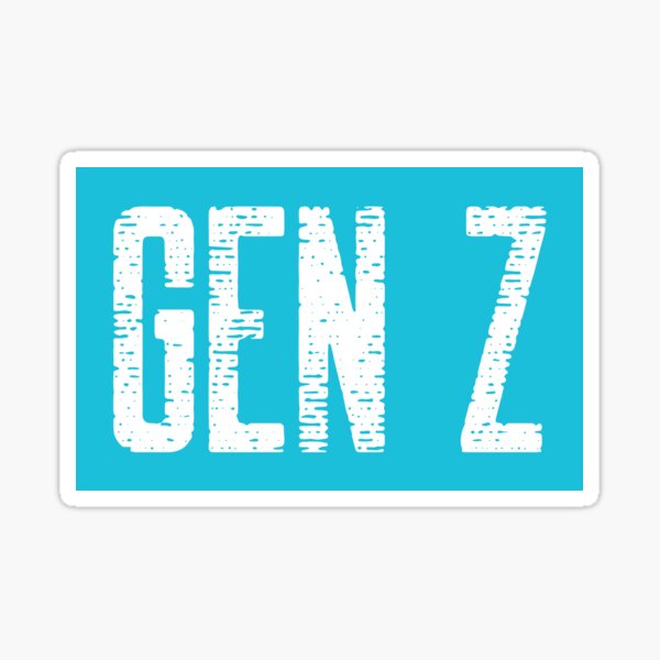 "Gen Z" Sticker by GeraldXY Redbubble
