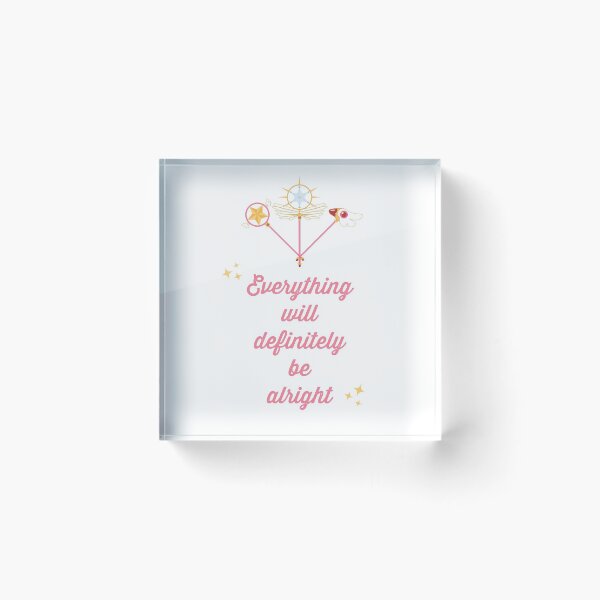 Item preview, Everything Will Definitely Be Alright! - Cardcaptor Sakura designed and sold by RocketPunchSC.