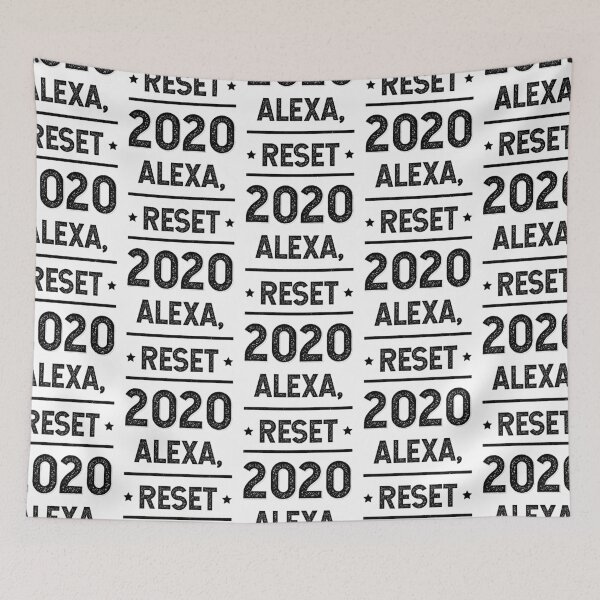 Item preview, Alexa Reset 2020 - Gift Funny designed and sold by DiogoCalheiros.