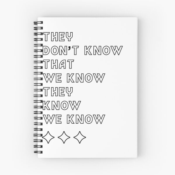 Item preview, They Don't Know That We Know They Know We Know - Gift Funny designed and sold by DiogoCalheiros.