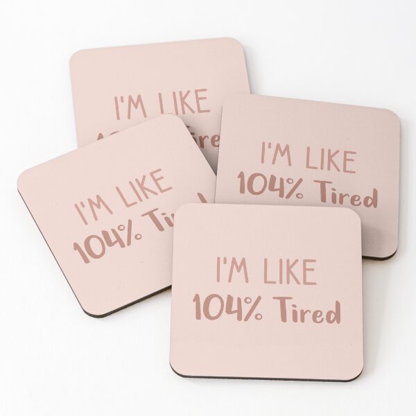 Item preview, estoy como 104% cansado designed and sold by Djalane.