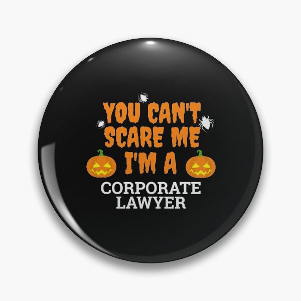 Item preview, Can't scare me  I'm a corporate lawyer Halloween designed and sold by losttribe.